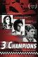 3 Champions